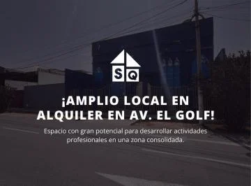 Local en Alquiler Av. El Golf