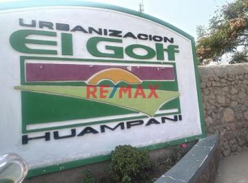 Oportunidad de Venta Donde El Sol Sale Todo El Año en La Urbanización El Golf de Huampaní