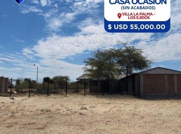 Ocasión Venta de Casa Sin Acabados en Villa La Palma - Los Ejidos