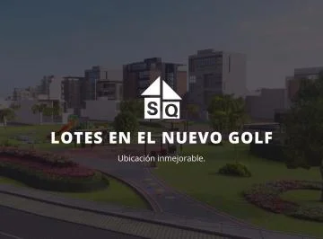 Terrenos en Nuevo Golf
