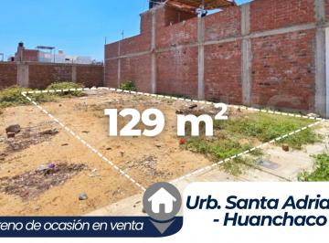 Urb. Santa Adriana III Etapa, Huanchaco - Terreno Titulado en Venta – Listo Para Construir