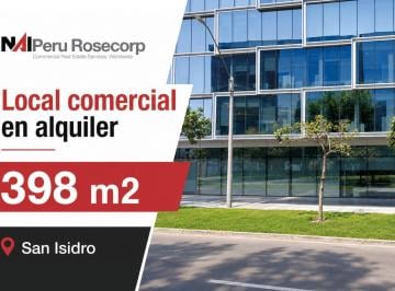 Local Comercial 398 m² - San Isidro
